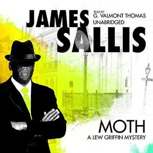 Moth: A Lew Griffin Mystery by James Sallis