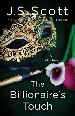 The Billionaire's Touch by J.S. Scott