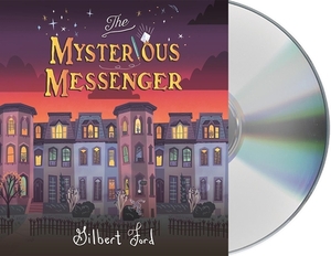 The Mysterious Messenger by Gilbert Ford