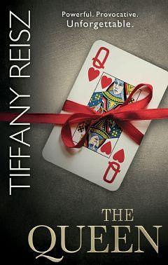 Queen by Tiffany Reisz, Tiffany Reisz