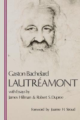 Lautréamont by Gaston Bachelard