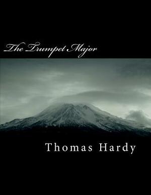 The Trumpet Major by Thomas Hardy