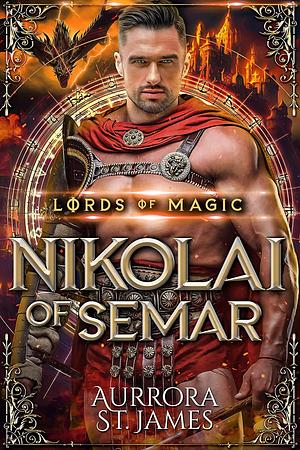 Nikolai of Semar by Aurrora St James