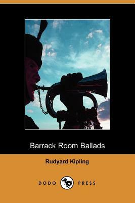 Barrack Room Ballads by Rudyard Kipling