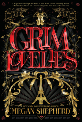 Grim Lovelies by Megan Shepherd