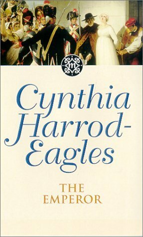 The Emperor by Cynthia Harrod-Eagles