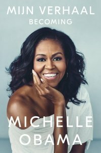 Mijn verhaal by Michelle Obama