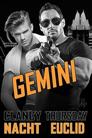 Gemini by Clancy Nacht, Thursday Euclid