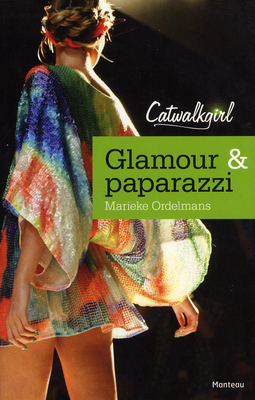 Glamour & Paparazzi by Marieke Ordelmans