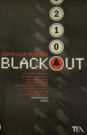 Blackout by Gianluca Morozzi