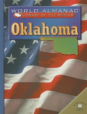 Oklahoma: The Sooner State by Michael A. Martin