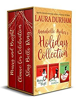 Annabelle Archer's Holiday Collection by Laura Durham