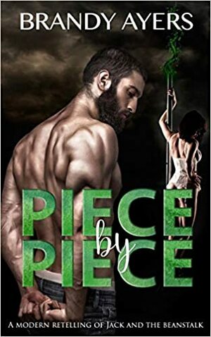 Piece by Piece by Brandy Ayers