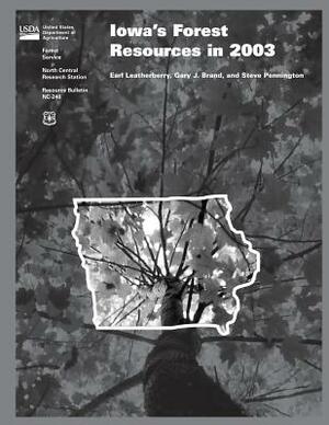 Iowa's Forest Resources in 2003 by United States Department of Agriculture