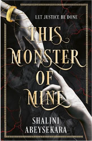 This Monster of Mine by Shalini Abeysekara