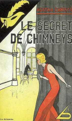Le secret de Chimneys by Pascale Guinard, Agatha Christie