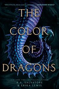 The Color of Dragons by R.A. Salvatore, Erika Lewis