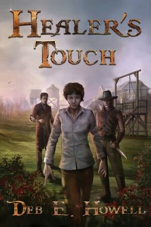 Healer's Touch by Deb E. Howell