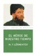 El héroe de nuestro tiempo by Mikhail Lermontov