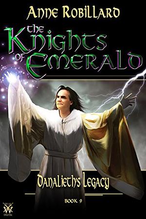 Danalieth's Legacy by Anne Robillard