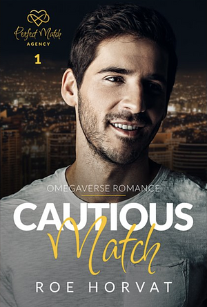 Cautious Match by Roe Horvat