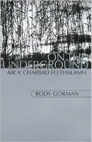 On the Underground by Rody Gorman