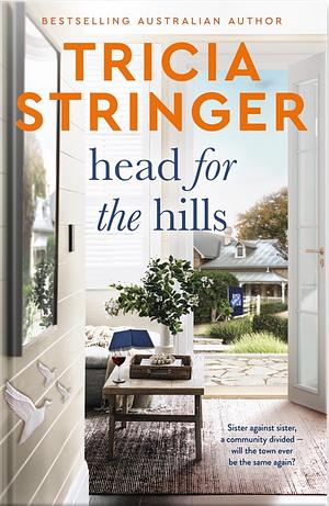 Head for the Hills by Tricia Stringer