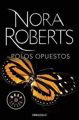 Polos Opuestos / Sacred Sins by Nora Roberts