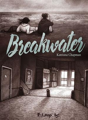 Breakwater by Katriona Chapman