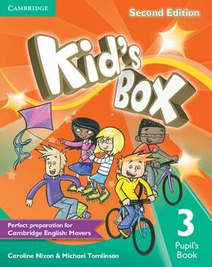 Kid's Box Level 3 Pupil's Book by Michael Tomlinson, Caroline Nixon