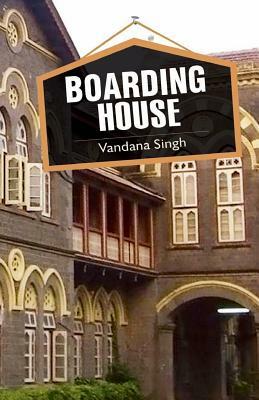 Boarding House by Vandana Singh