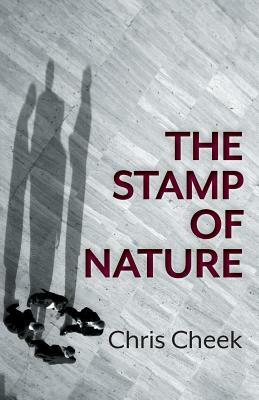 The Stamp of Nature by Chris Cheek
