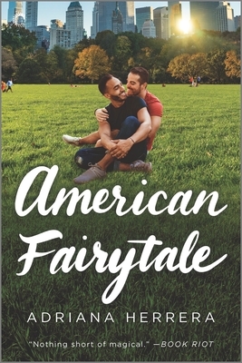 American Fairytale by Adriana Herrera