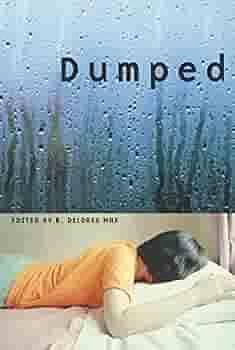 Dumped: An Anthology by B. Delores Max, Steve Almond, Alice Munro, Jane Austen