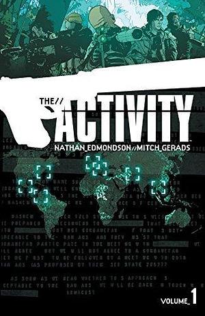 The Activity, Vol. 1 by Nathan Edmondson, Mitch Gerads