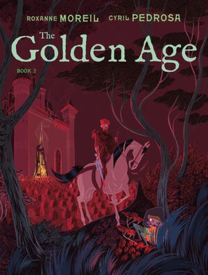 The Golden Age, Book 2 by Roxanne Moreil