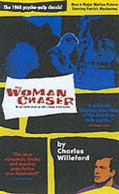 The Woman Chaser by Charles Willeford