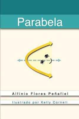 Parabela by Alfinio Flores Penafiel