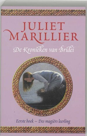 Des magiërs leerling by Juliet Marillier