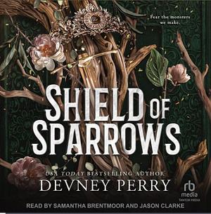 Shield of Sparrows by Devney Perry