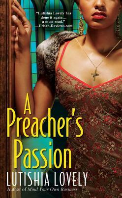 A Preacher's Passion by Lutishia Lovely