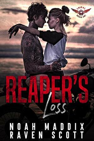 Reaper's Loss by Noah Maddix