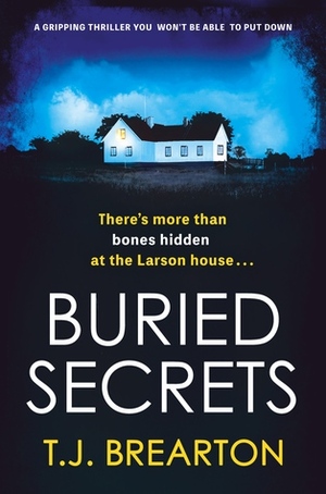 Buried Secrets by T.J. Brearton