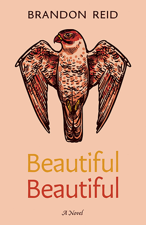 Beautiful Beautiful by Brandon Reid