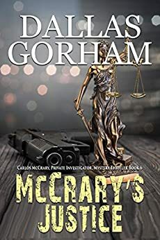 McCrary's Justice by Dallas Gorham