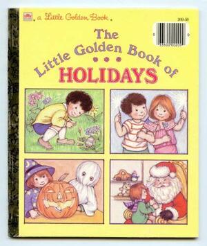 The Little Golden Book Of Holidays by Jean Lewis