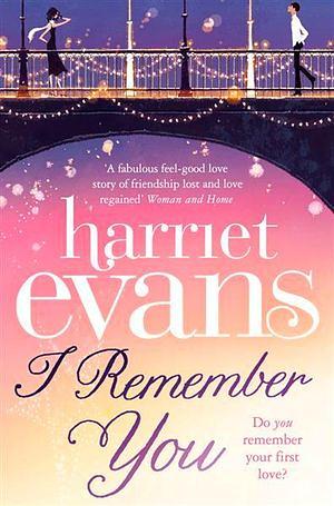 I Remember You by Harriet Evans