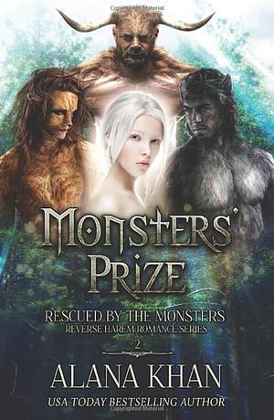 Monsters' Prize by Alana Khan