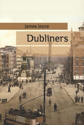 Dubliners by James Joyce