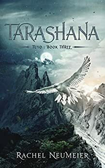 Tarashana by Rachel Neumeier